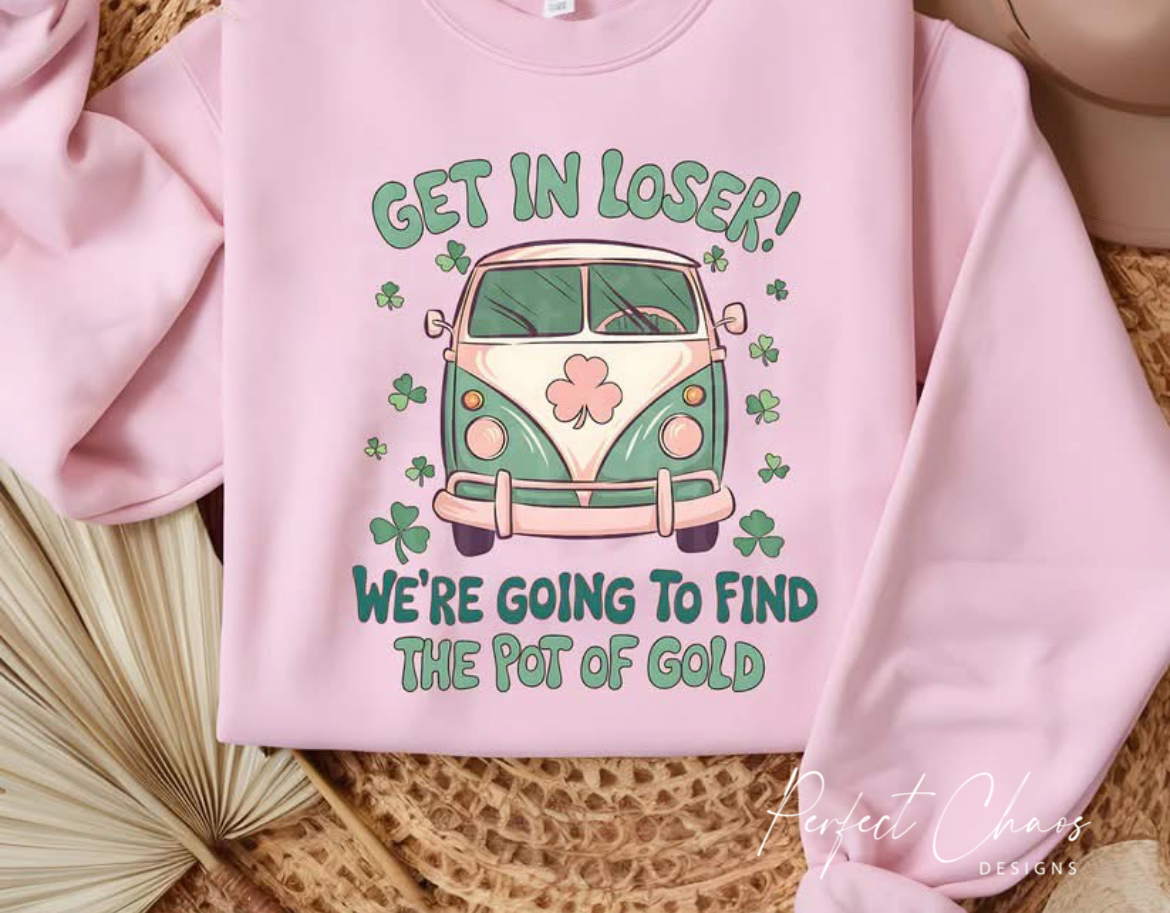 Get in loser we are going to find gold
