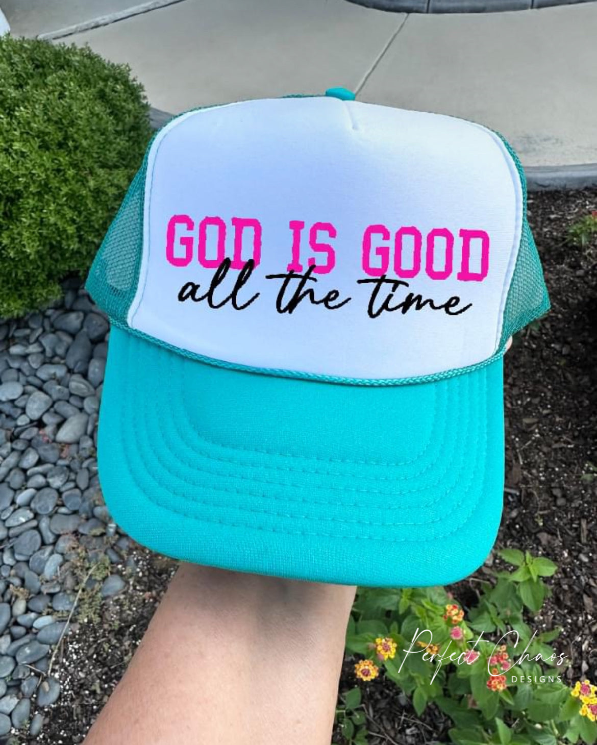 God is Good all the time Hat