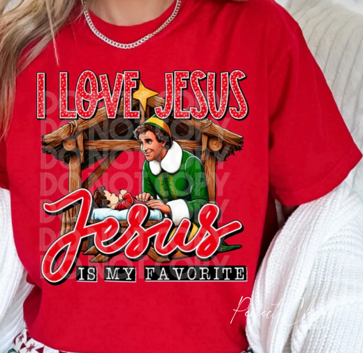 I love Jesus Jesus is my favorite