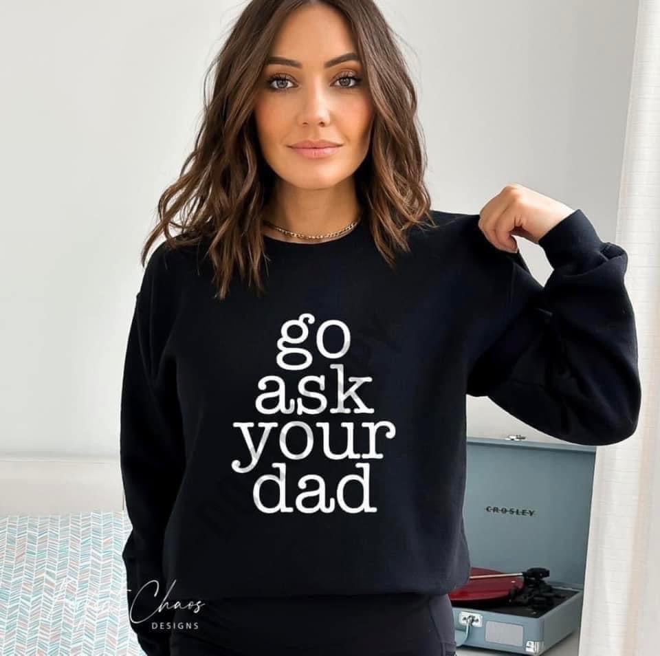 Go Ask Your Dad