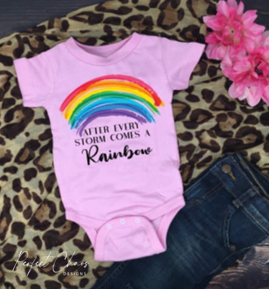 After Every Storm comes a Rainbow