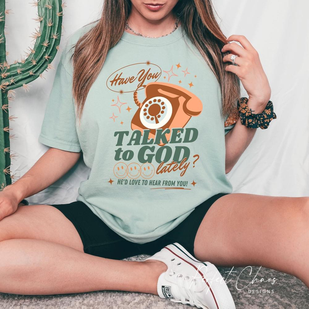 Have you talked to God lately?