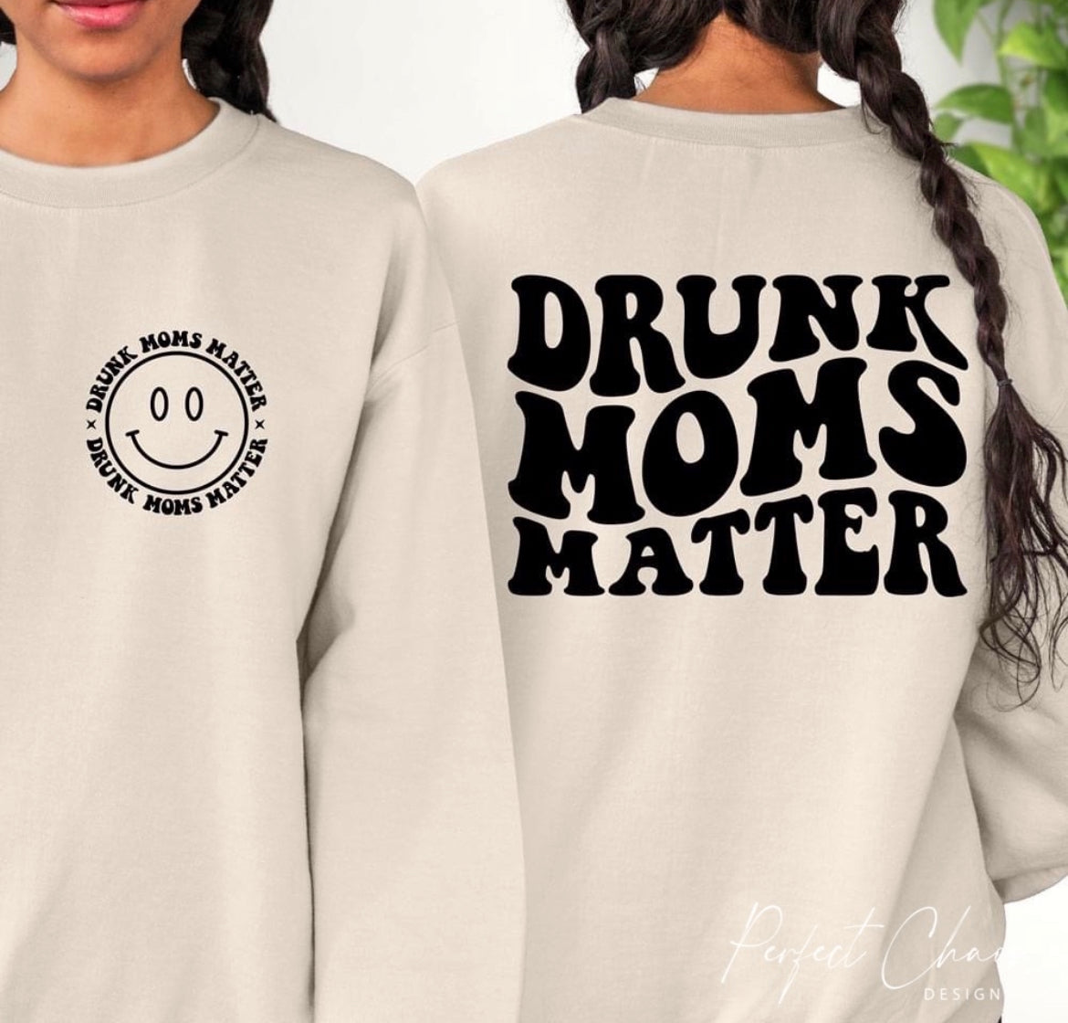 Drunk Moms Matter