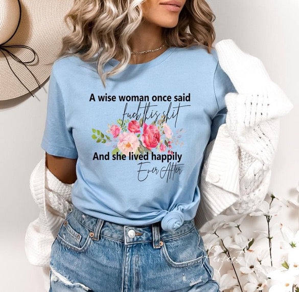A wise woman once said fuck this shit and lived happily ever after