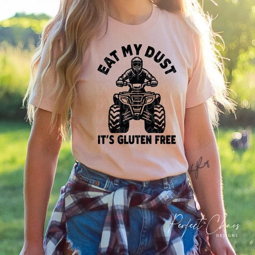 Eat my dust it gluten free