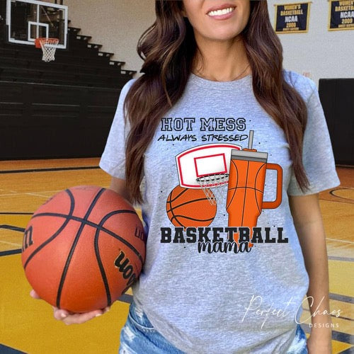 Hot mess always blessed basketball mamma