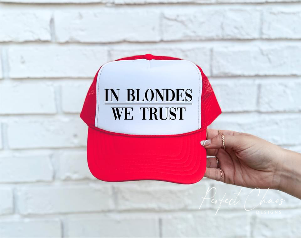 In blondes We Trust Hat