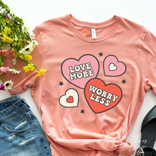 Love more worry less