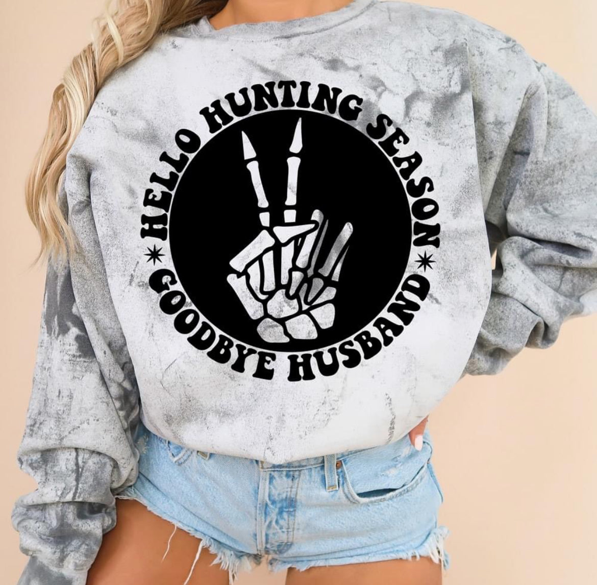 Hello Hunting Season Goodbye Husband