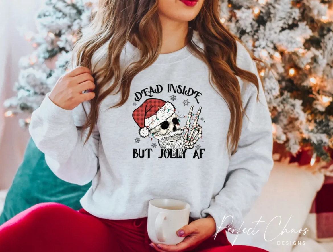 Dead inside but jolly Af