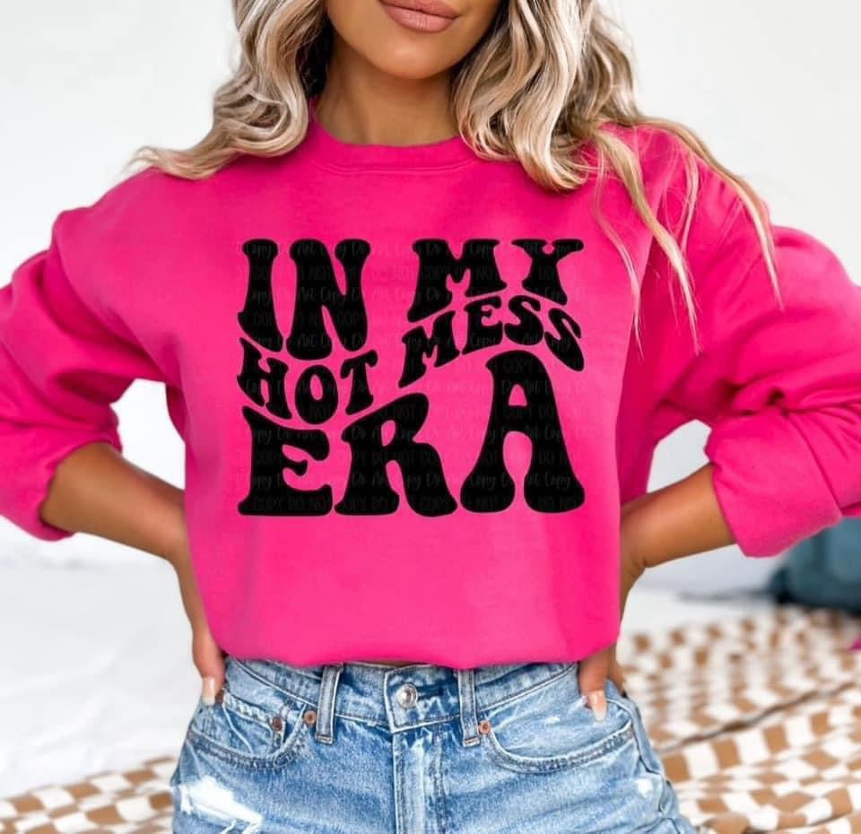 In any Hot Mess Era
