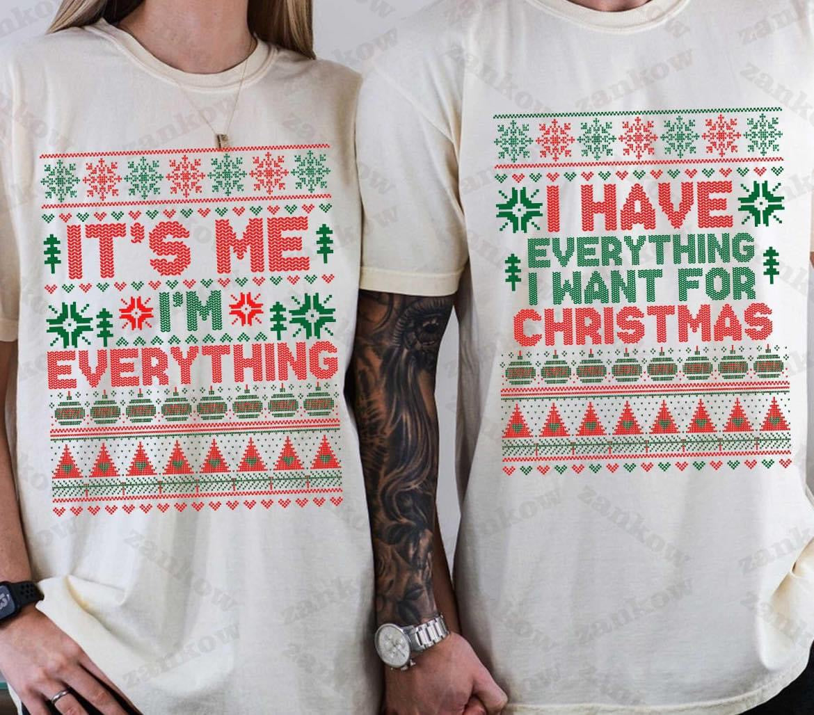 I have Everything + It's Me