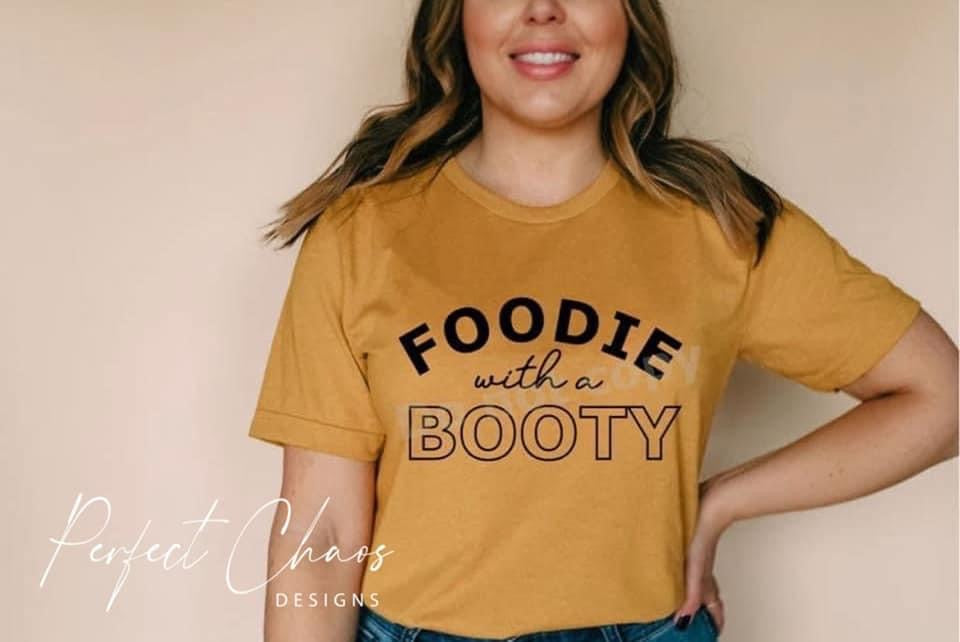 Foodie with a Booty