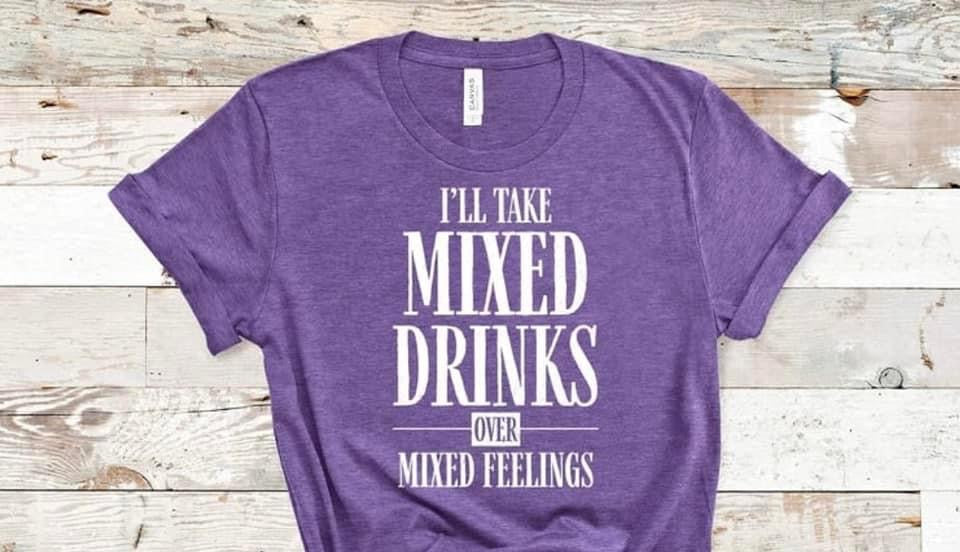 I'll take mixed drinks