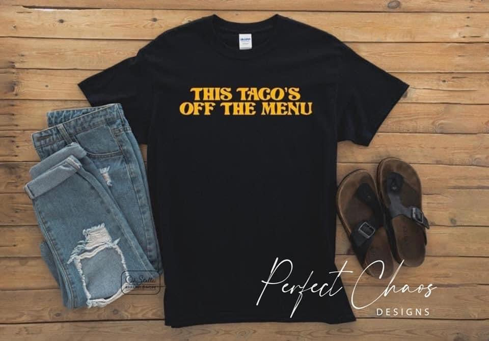This Tacos off the Menu