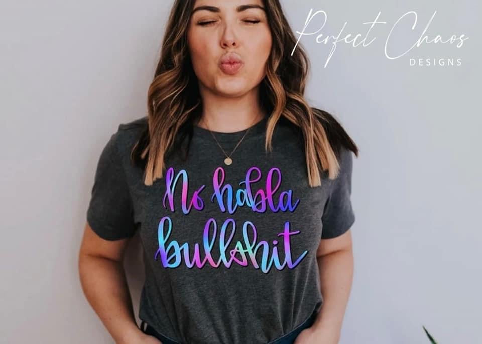 No Habla Bullshit
