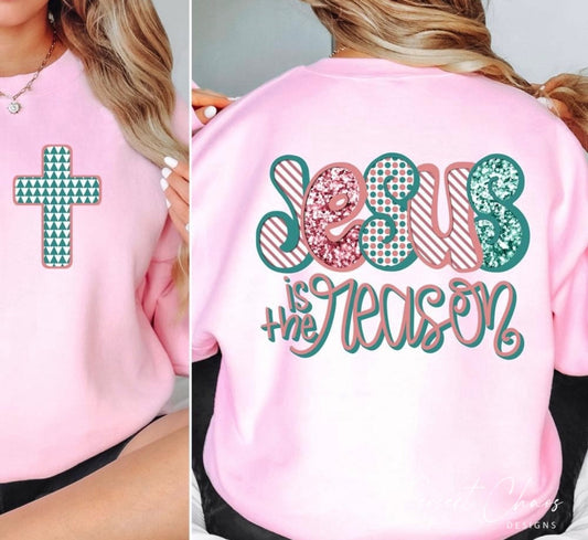Jesus is the Reason