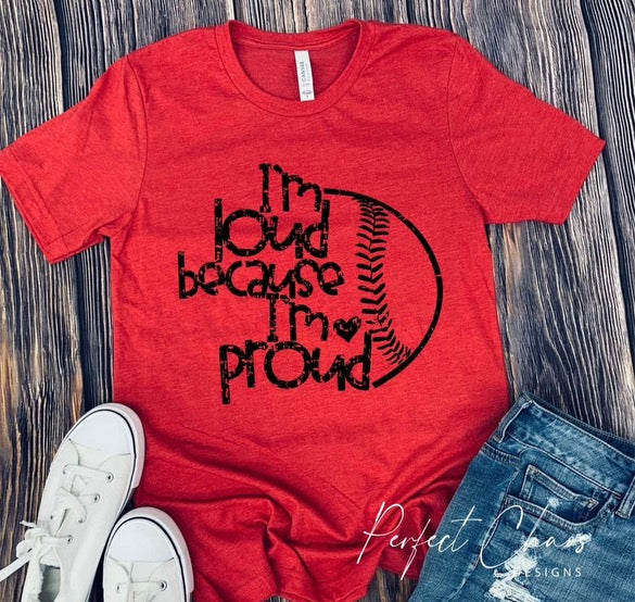 I’m loud because I’m proud