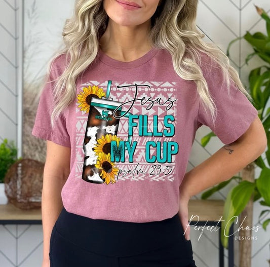 Jesus fills my cup