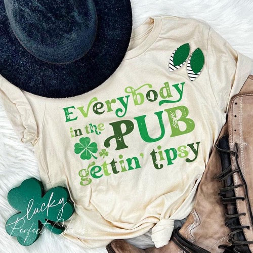 Everybody in the pub gettin tipsy