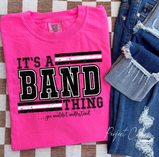 It’s a band thing