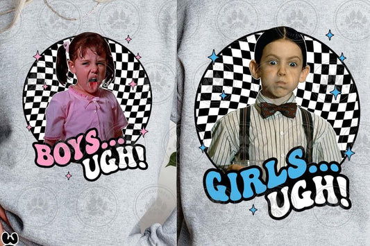 Boys… Girls…. UGH