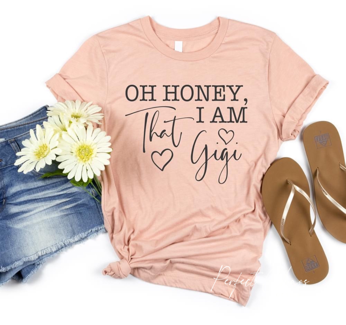 Oh honey, i am that