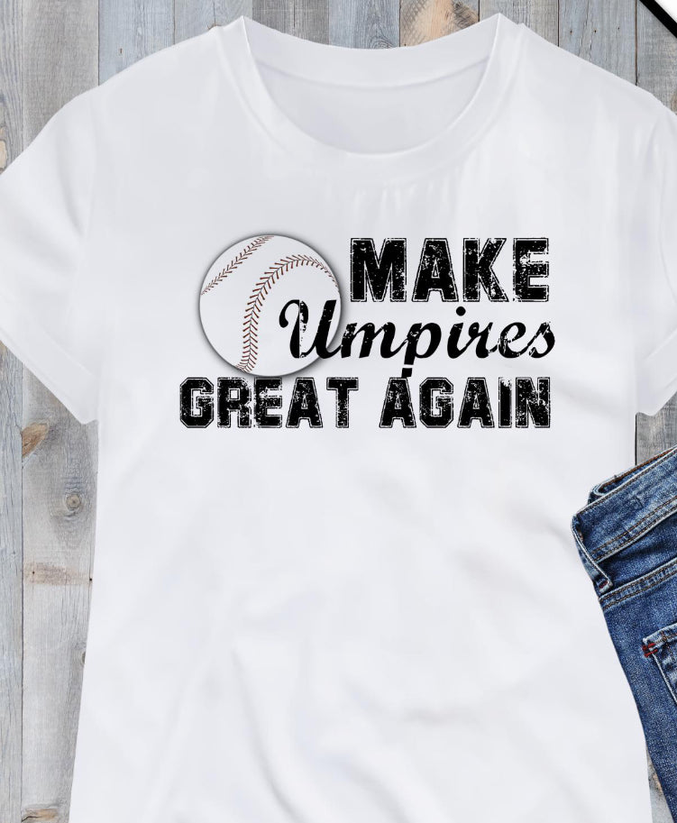 Make Umpires Great Again