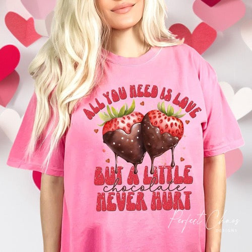 All you need is love and a little bit of chocolate never hurt