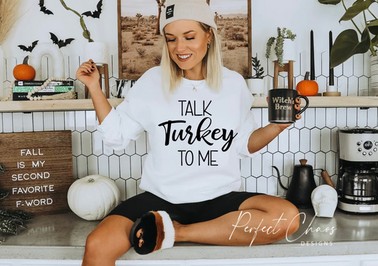 Talk turkey to me