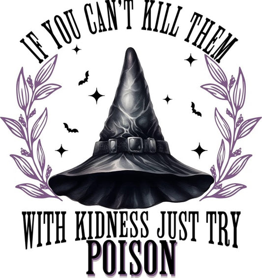 If you can’t lil then with kindness just try poison