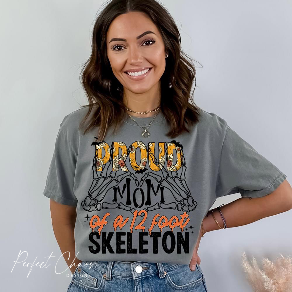 Proud Mom of a 12 foot skeleton