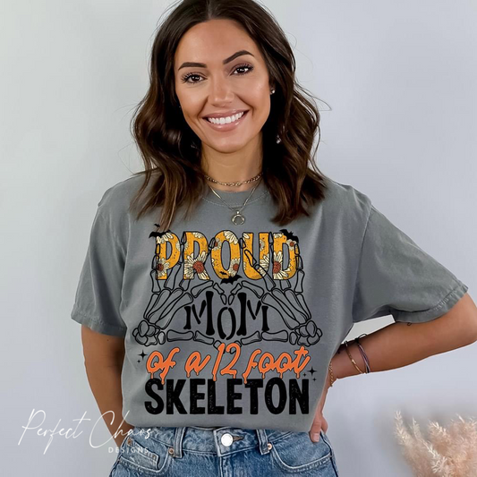 Proud Mom of a 12 foot skeleton