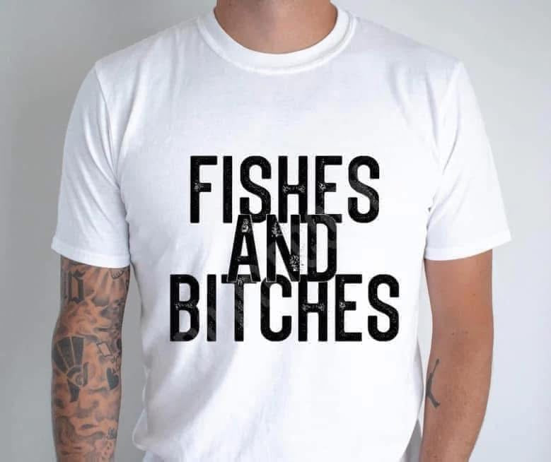 Fishes and Bitches
