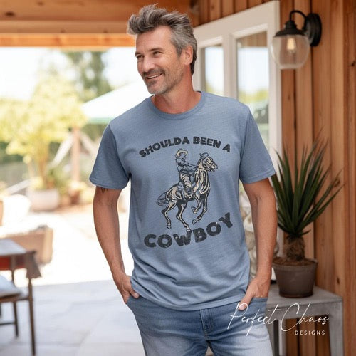 I shoulda been a cowboy