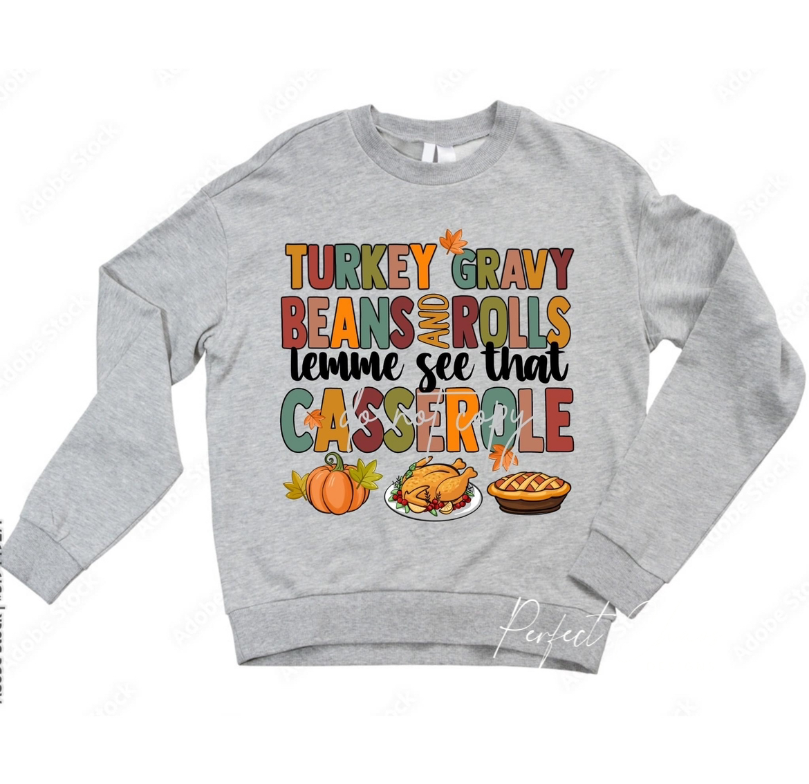 Turkey gravy beans and rolls lemme see that casserole