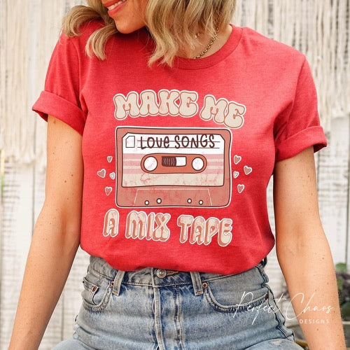 Make me a love songs mixtape