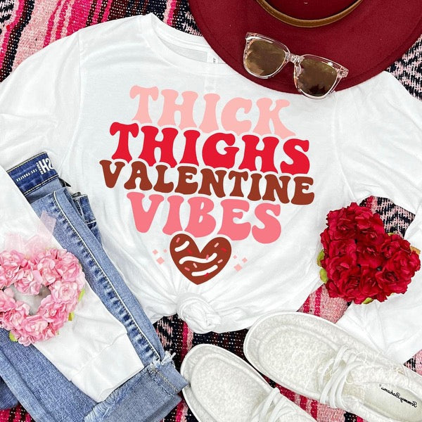 Thick thighs valentine vibes