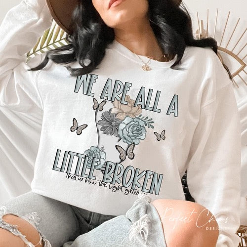 We are all a little broken