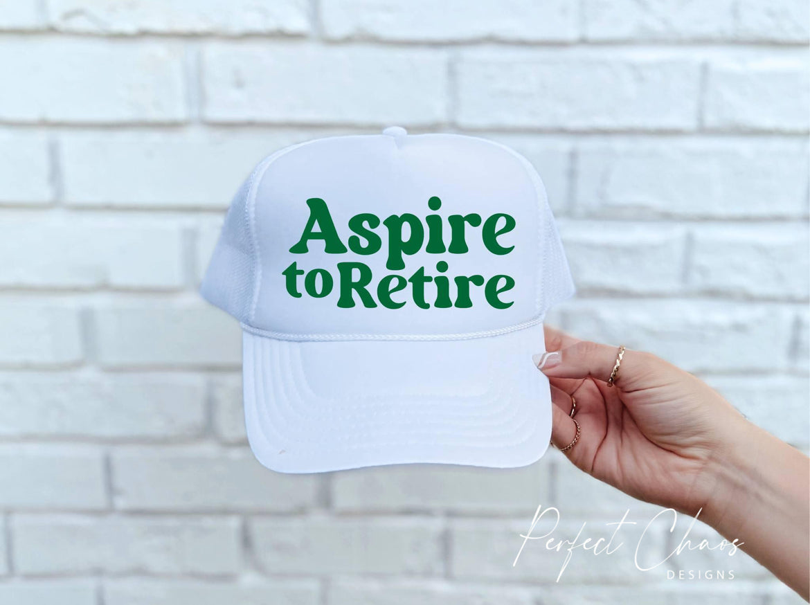 Aspire to Retire Hat