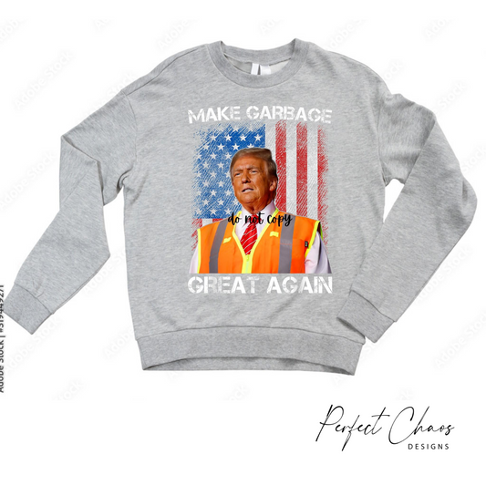 Make garbage great again