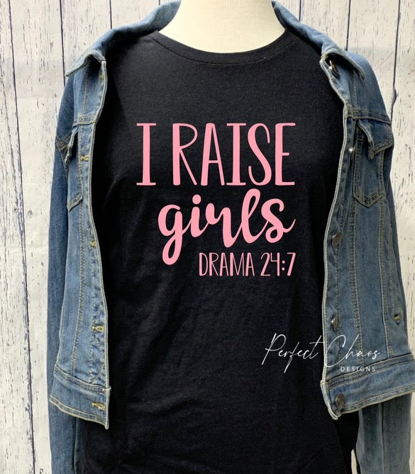 I raise girls