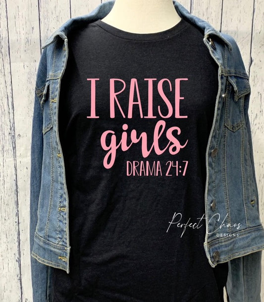 I raise girls