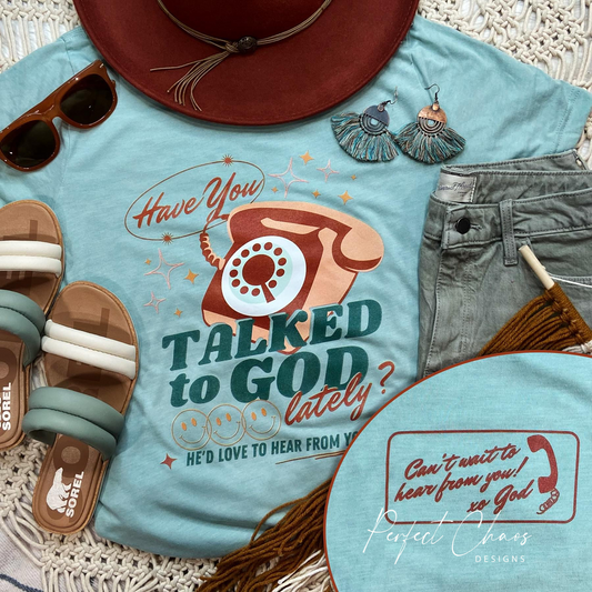 Have you talked to God lately?