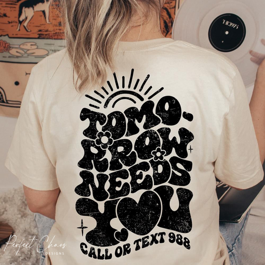 Tomorrow Needs You