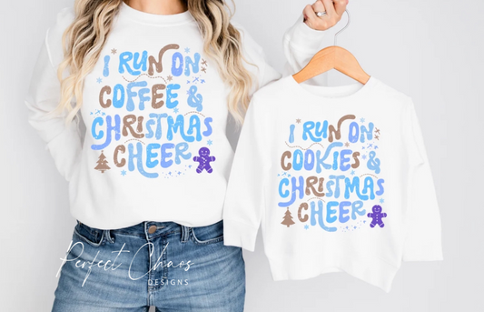 I Run on Coffee & Christmas Cheer