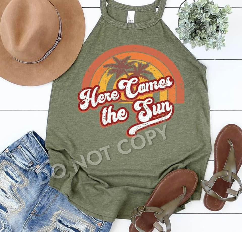Here comes the sun