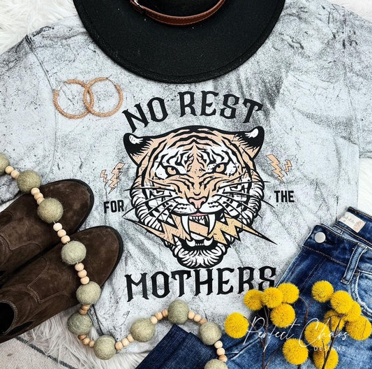 No rest mothers
