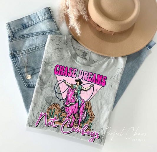 Chase dreams not cowboys
