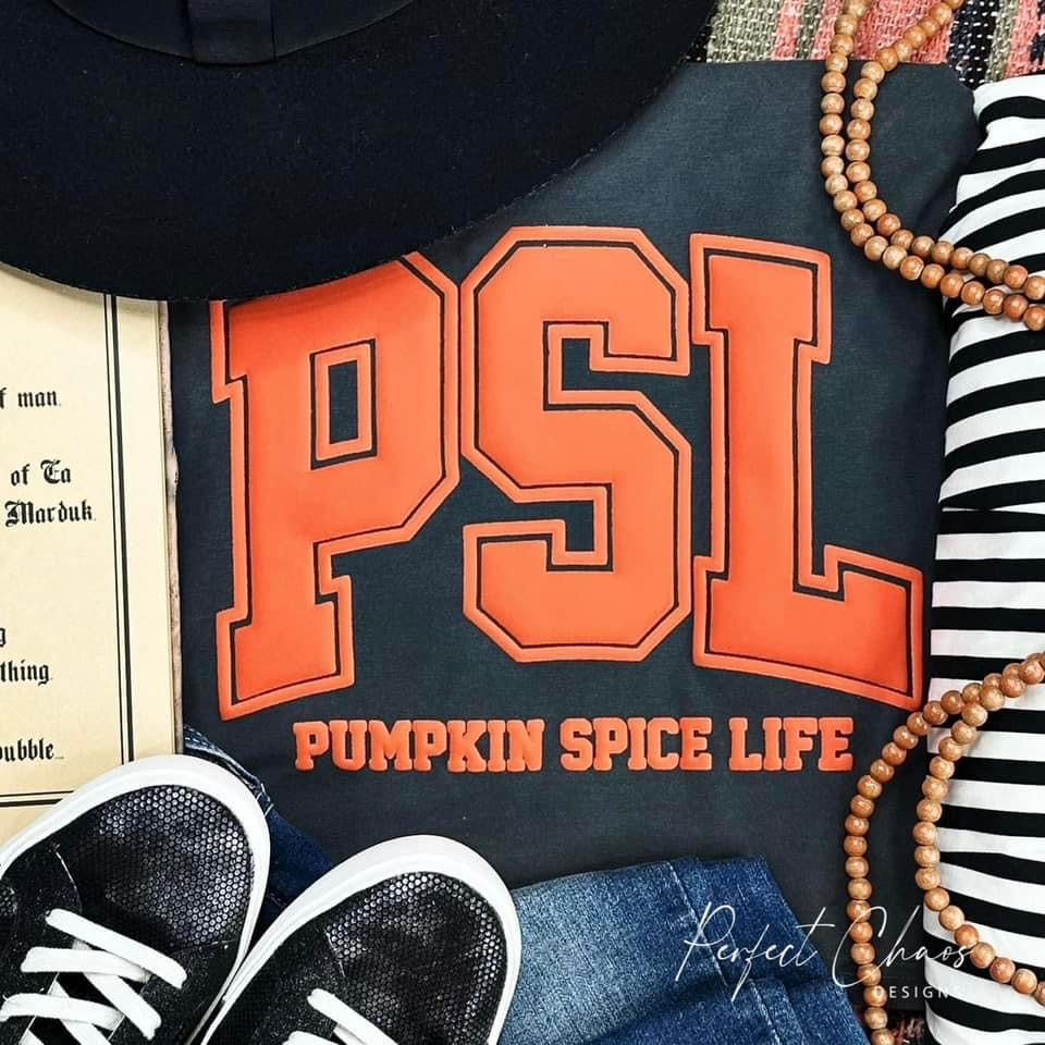 PSL Pumpkin Spice Life